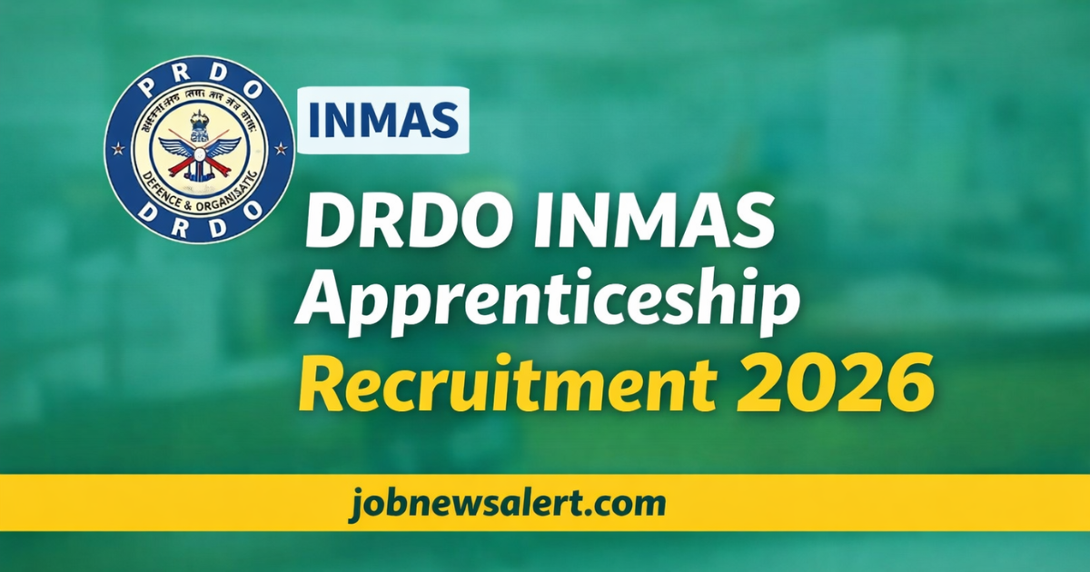DRDO INMAS Apprenticeship Recruitment 2026